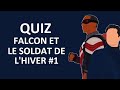 Quiz falcon et le soldat de lhiver 1 fr