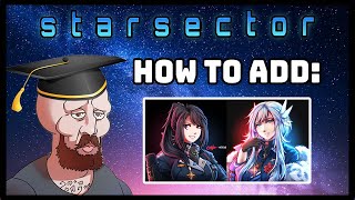 How to Mod Starsector | Starsector Modding Tutorial