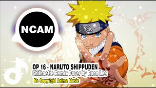 Naruto Shippuden OP 16 - Silhouette Remix Cover By Raon Lee (No Copyrights) KANA-BOON | Anime Song