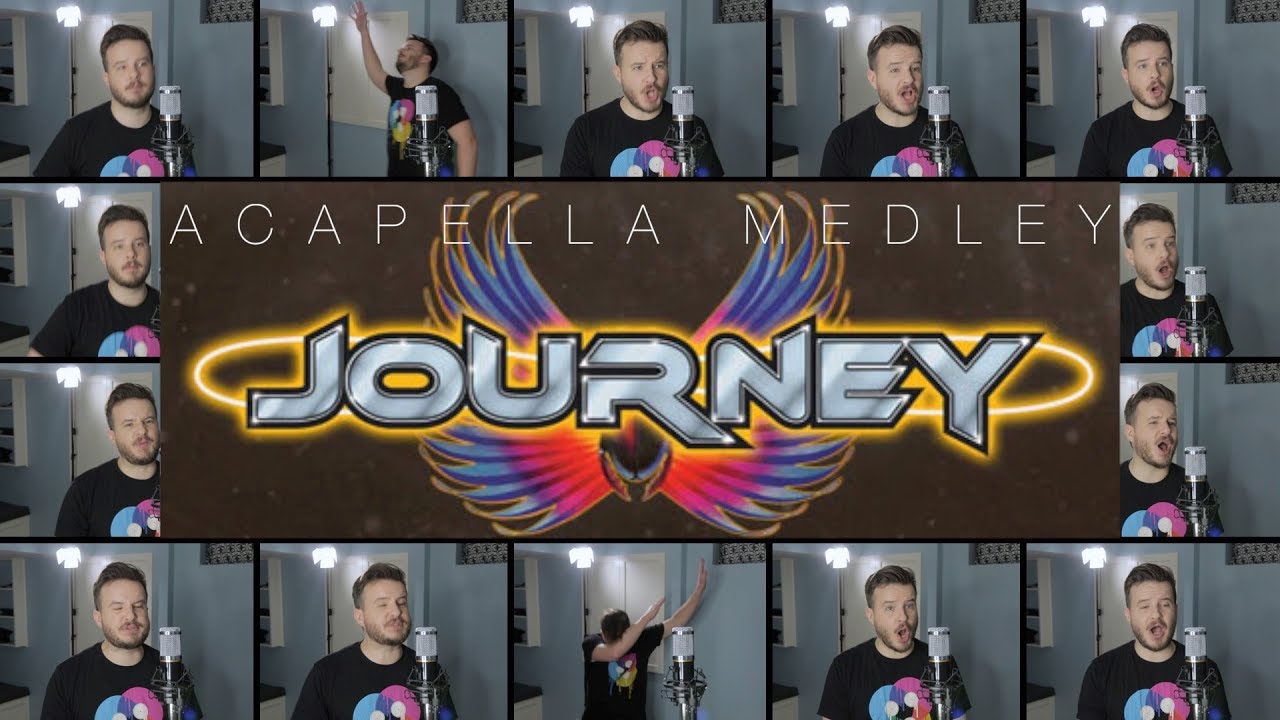 journey separate ways acapella