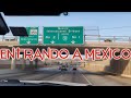 VLOG🇲🇽Entrando a MEXICO🇲🇽/Familia Luzeros/