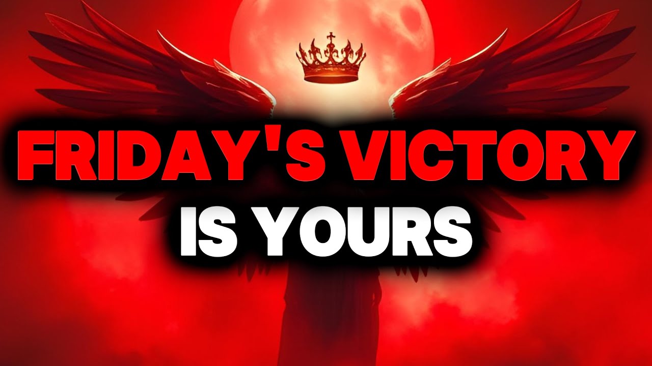 CHOSEN ONE, FRIDAY'S VICTORY IS YOURS - CELEBRATE NOW🌟