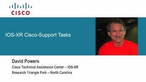 IOS-XR Cisco Support Tasks