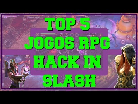 TOP 5 JOGOS RPG HACK AND SLASH  JOGOS PARA ANDROID