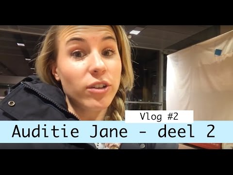 Vlog #2 | Jantien Euwe | Auditie Jane deel 2