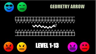 Geometry Arrow - Level 1-13 - Completed (0 deaths)