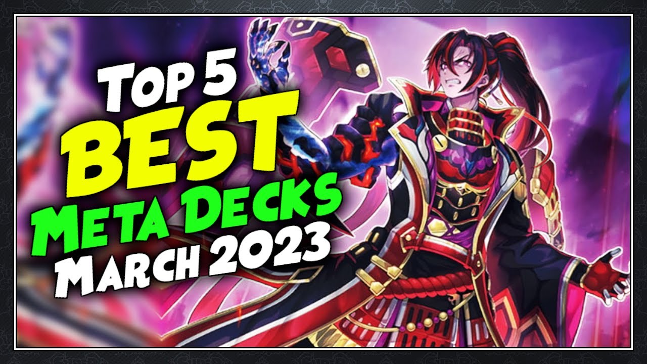 Top 5 Best Yu-Gi-Oh! Decks for March 2023 (Post Banlist!) 