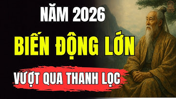 Chuẩn Bị Trước Biến Động Lớn Năm 2026 – 7 Lời Dạy Vượt Qua Thanh Lọc | Tinh Hoa Trí Lạc