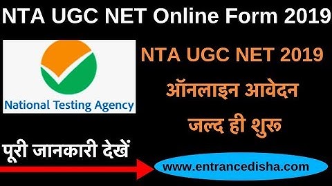 NTA UGC NET 2019 Application Form, Exam Date, Online Apply, Notification
