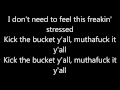 Mindless Self Indulgence - Kick the Bucket (Lyrics)