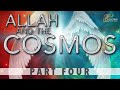 Allah and the cosmos  speed of angels part 4