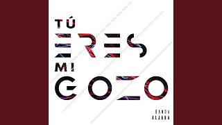 Video thumbnail of "Banda Aljaba - Tú Eres Mi Gozo"