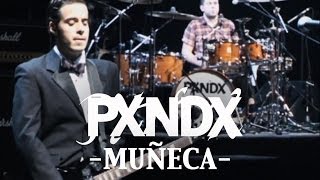 Video thumbnail of "PXNDX - Muñeca (En Vivo - Sinfonía Soledad)"