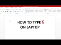 How to Type Ñ on Laptop | Tagalog Tutorial |
