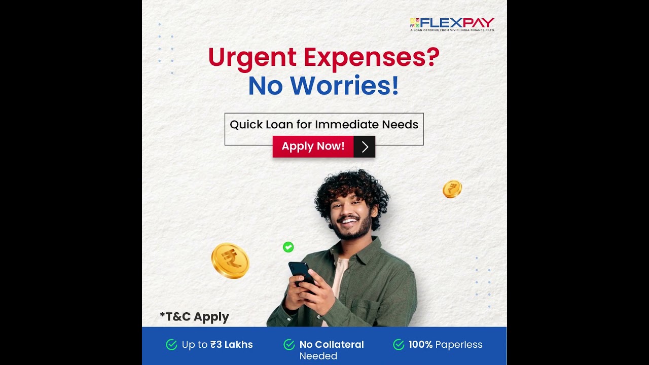 Urgent Expenses? Get Quick Loan up to ₹3 Lakhs | FlexPay App