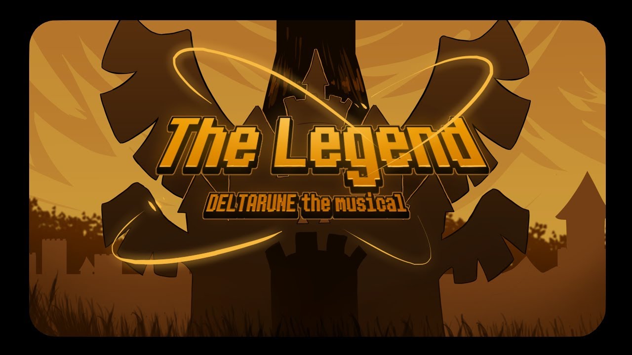 The Legend: DELTARUNE the Musical Ch. 1 ✦ Fan-animation