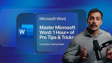 Master Microsoft Word: 1 Hour+ of Pro Tips & Tricks (Complete Training Guide)