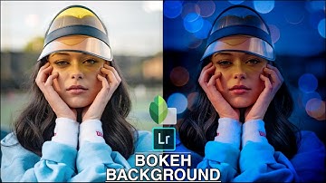 BOKEH EFFECT Photo Editing Tutorial In Snapseed & Lightroom.