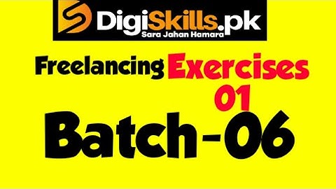 freelancing exercise 1 batch 6 digiskills.pk new hands on exercise