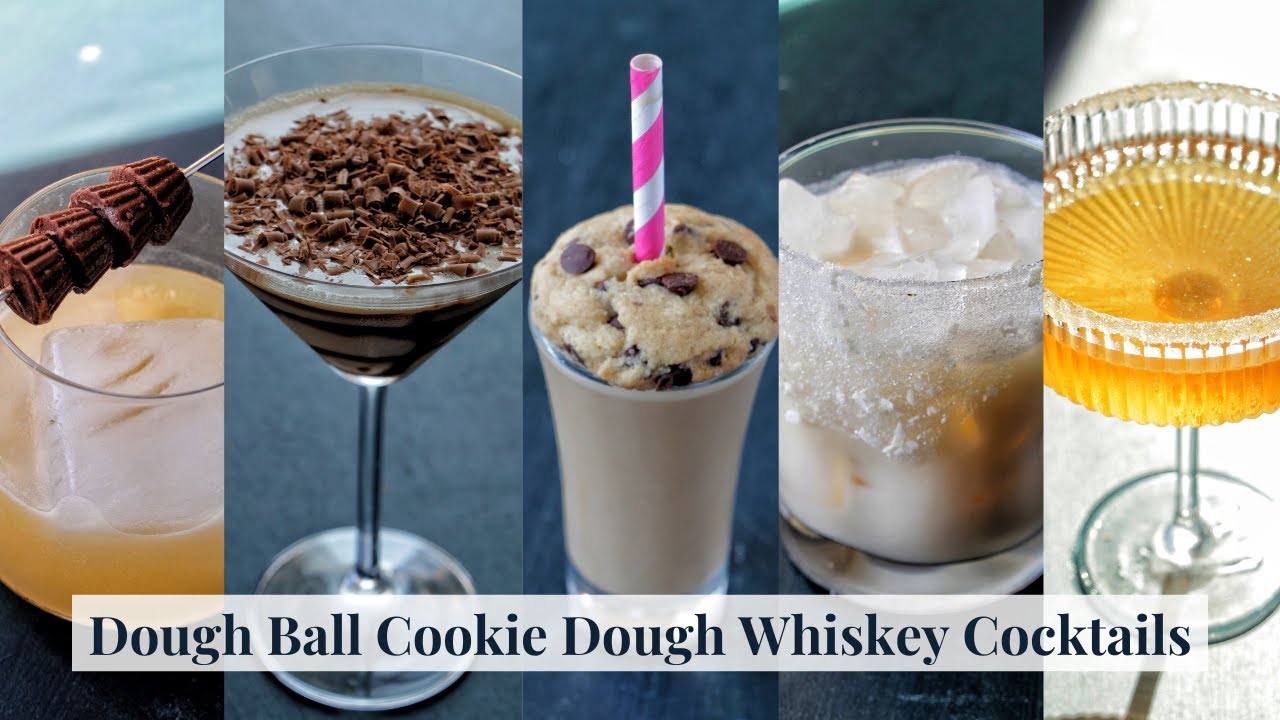 6 Delicious Dough Ball Whiskey Cocktail Recipes - Homebody Eats