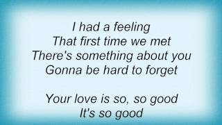 Video thumbnail of "J. Geils Band - So Good Lyrics"