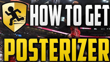 NBA 2K16 | HOW TO GET POSTERIZER | FAST & EASY | BADGE TUTORIAL
