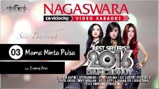 Mama Minta Pulsa - Siti Badriah (HQ Karaoke Video)