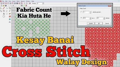 Wilcom Mai Cross Stitch Walay Design Kesay Punch Kartey Hai |Digitizing Cross Stitch| @Waqqar_kk