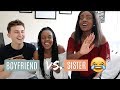 WHO KNOWS ME BETTER? BOYFRIEND VS SISTER !!