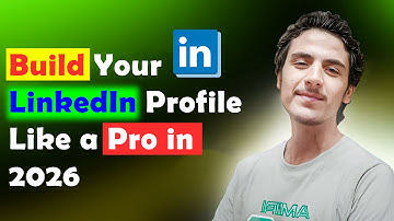 Create a Professional LinkedIn Profile in 2026