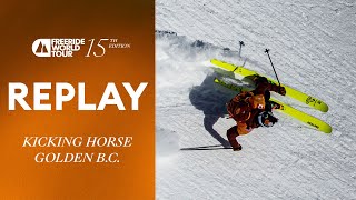 REPLAY I FWT22 Kicking Horse Golden B.C.