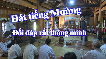 Hát đối đáp tiếng Mường rất thông minh