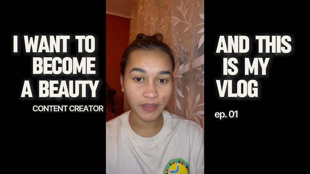 VLOGGING my JOURNEY TO BECOME A BEAUTY CONTENT CREATOR - YouTube