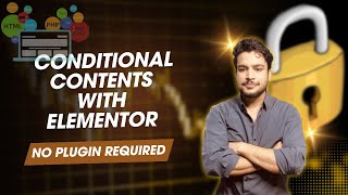 Display Conditional Content with Elementor for Logged In & Out Users