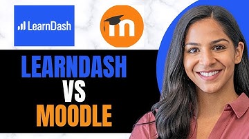 Learndash vs Moodle (BETTER TO USE 2025)
