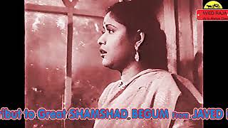 [***special tribute to great shamshad begum on her 6th death
anniversary today~~*****] ~~~~~~~~~~~~~~~~~~~~~md~~~~~~~~great ghulam
mohammed ****[ best video ...