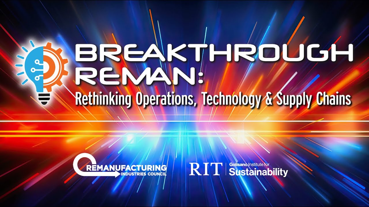 2024 RIC-RIT World Remanufacturing Conference Sizzle Reel