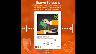 🔶 Amazon México: Mi Experiencia Con Las Devoluciones | StoryTime | Consejos | Podcast 108 #Shorts