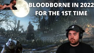 I Played Bloodborne in 2022: My Experience (Part 1)