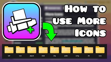 [OLD] How to use More Icons | Geometry Dash