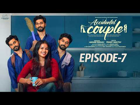 Accidental Couple | Episode - 7 | Aishwarya | Praneeth Karikadu | Telugu Web Series | InfinitumMedia