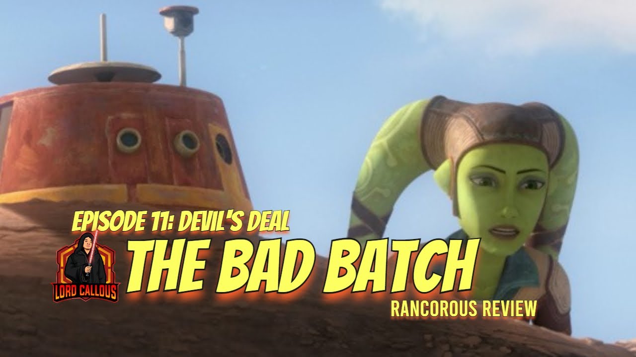 The Bad Batch Episode 11 Review | Devils Deal