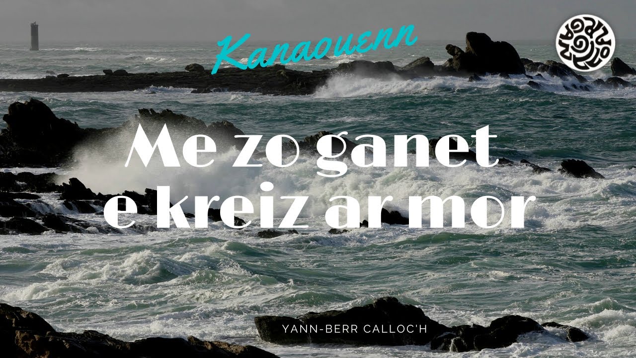 Me Zo Ganet E Kreiz Ar Mor Paroles