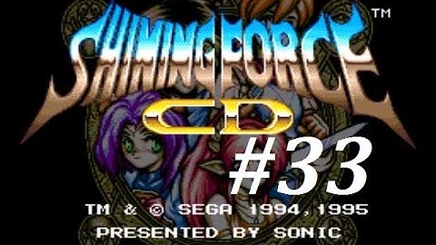 Shining Force CD (Book 2) Walkthrough (33) Emild Castle