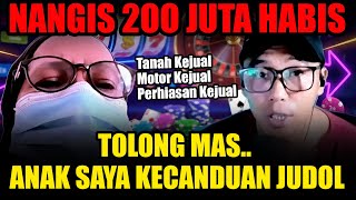 Download Lagu Ibu Jadi Korban Anak Main Judi Online! 200 Juta, Jual Tanah, Perhiasan Semua Habis MP3