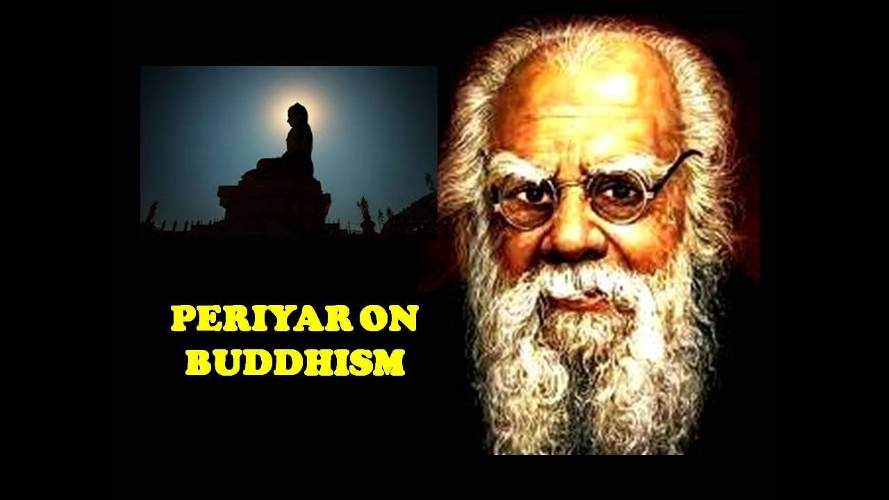 PERIYAR ON BUDDHISM - PERIYAR SPEECH