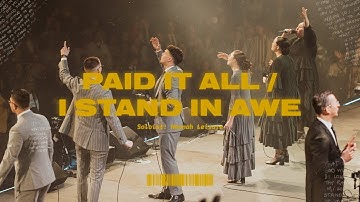 Paid It All / I Stand In Awe || Joy || IBC LIVE 2025