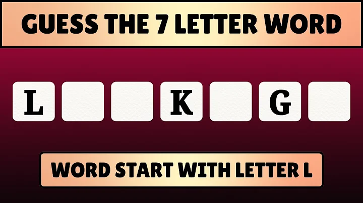 Guess the 7-Letter Word: Start with L | Quiz World Sunita