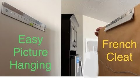 Best way to hang pictures bracket system French Cleat style