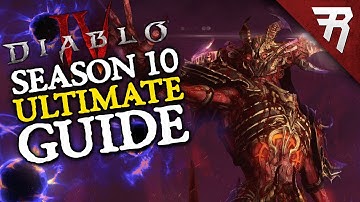 Diablo 4 Season 10 Ultimate Guide